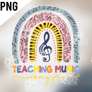 teaching-music-is-my-jam-rainbow-png-jpg-digital-design-for-sublimation